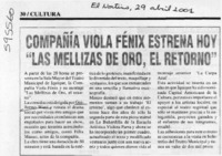 Compañía Viola Fénix estrena hoy "Las mellizas de oro, el retorno"  [artículo]