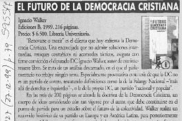 El futuro de la Democracia Cristiana  [artículo] Isabel De Gregorio
