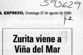 Zurita viene a Viña del Mar  [artículo]
