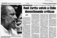Raúl Zurita volvió a Chile desestimando críticas