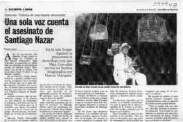 Una sola voz cuenta el asesinato de Santiago Nazar  [artículo] Marietta Santí