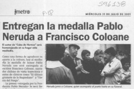 Entregan la medalla Pablo Neruda a Francisco Coloane  [artículo]