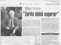 Miguel Arteche, "Zurita debió esperar"  [artículo] X. V.