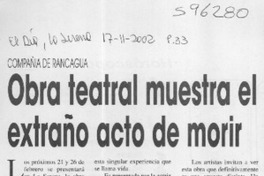 Obra teatral muestra el extraño acto de morir  [artículo]