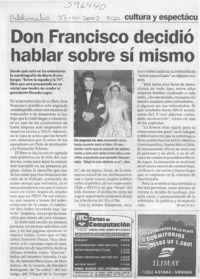 Don Francisco decició hablar sobre sí mismo  [artículo] Ximena Orchard
