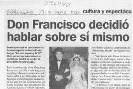 Don Francisco decició hablar sobre sí mismo  [artículo] Ximena Orchard