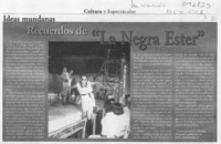 Recuerdos de "La negra Ester"  [artículo]