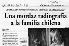 Una mordaz radiografía a la familia chilena  [artículo] Andrea González