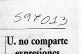 U. no comparte expresiones de historiador  [artículo]