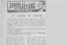 Y corría el billete  [artículo] Braulio Arenas.