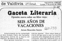 Seis años de vacaciones  [artículo] Hernán de la Carrera Cruz.
