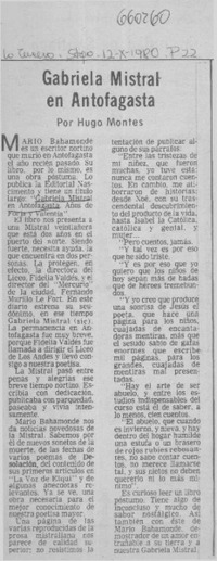 Gabriela Mistral en Antofagasta  [artículo] Hugo Montes.