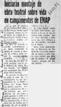 Iniciarán montaje de obra teatral sobre vida en campamentos de ENAP.  [artículo]