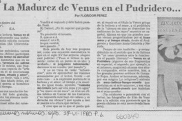 La madurez de Venus en el pudridero