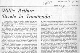 Willie Arthur "desde la trastienda"  [artículo] Maria de la Cruz.
