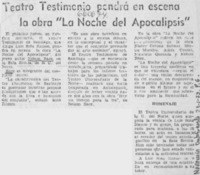 Teatro Testimonio pondrá en escena la obra "La noche del apocalipsis".