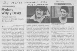 Myriam, Willy y David