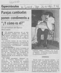 Parejas cambiadas ponen condimento a "¿Y cómo es él?".