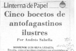 Cinco bocetos de antofagastinos ilustres