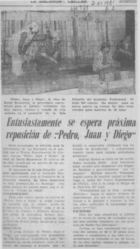 Entusiastamente se espera próxima reposición de: "Pedro, Juan y Diego".  [artículo]