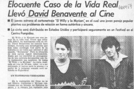 Elocuente caso de la vida real llevó David Benavente al cine.  [artículo]