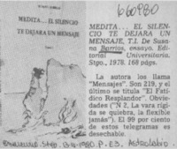 Medita -- el silencio te dejará un mensaje.