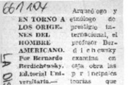 En torno alos orígenes del hombre americano.  [artículo]