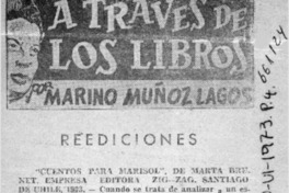 A través de los libros  [artículo] Marino Muñoz Lagos.