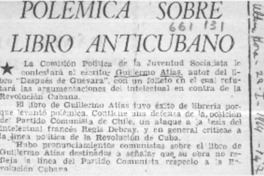Polemica sobre libro anticubano.  [artículo]