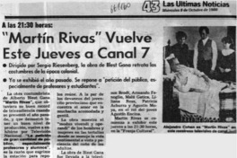 Martín Rivas" vuelve este Jueves a canal 7.  [artículo]