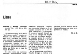 Historia y misión  [artículo] M. de O.