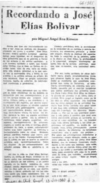 Recordatorio a José Elías Bolivar  [artículo] Miguel Angel Roa Rioseco.