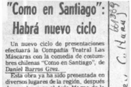 "Como en Santiago", habrá nuevo ciclo.