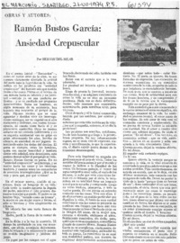 Ramón Bustos García, ansiedad crepuscular  [artículo] Hernán del Solar.