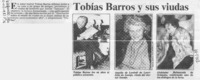 Tobías Barros y sus viudas.