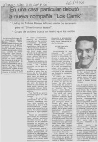 En una casa particular debutó la nueva compañía "Los Garrik".