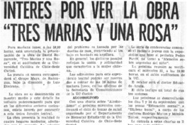 Interés por ver la obra "Tres Marías y una Rosa"  [artículo]