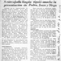 A carcajada limpia siguió anoche la presentación Pedro, Juan y Diego.  [artículo]