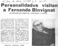 Personalidades visitan a Fernando Binvignat.  [artículo]