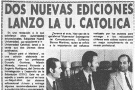 Dos nuevas ediciones lanzó la U. Católica.
