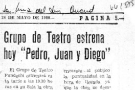 Grupo de teatro estrena hoy "Pedro, Juan y Diego".