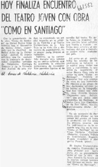 Hoy finaliza encuentro del teatro joven con obra "Como en Santiago".