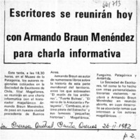Escritores se reunirán hoy con Armando Braun Menéndez para charla informativa.  [artículo]
