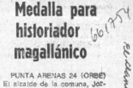 Medalla para historiador magallánico.  [artículo]