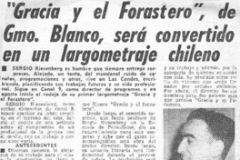 Gracia y el forastero", de Gmo. Blanco, será convertido en un largometraje chileno.  [artículo]