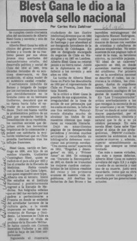 Blest Gana le dio a la novela sello nacional  [artículo]Carlos Ruíz Zaldívar.