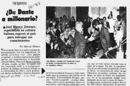 ¿De Dante a millonario?