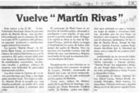 Vuelve "Martín Rivas".  [artículo]