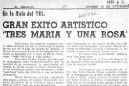 Gran exito artístico "tres maria y una rosa".  [artículo]