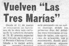 Vuelven "Las Tres Marías y una Rosa".  [artículo]